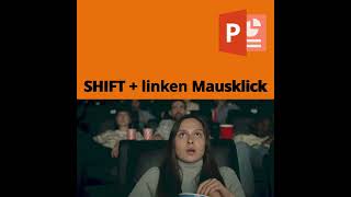 Tastenkombination PowerPoint SHIFT  linker Mausklick [upl. by Hartfield]