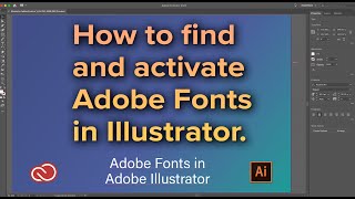 Find and Activate Adobe Fonts in Illustrator [upl. by Cathy]