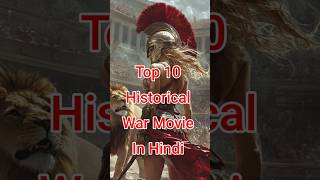 Top 10 historical war movie in hindi dubbed movie superhithollywoodmovieinhindi hindidubbed top [upl. by Notgnihsaw]