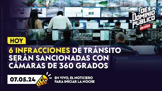 🚨ATENCIÓN 🚨 SEIS INFRACCIONES DE TRÁNSITO SERÁN SANCIONADAS CON CÁMARAS DE 360 GRADOS [upl. by Tom]