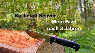 Bushcraft Beaver  Mein Fazit nach 3 Jahren  Ein Reini Rossmann Messer bushcraft outdoors [upl. by Shermie]