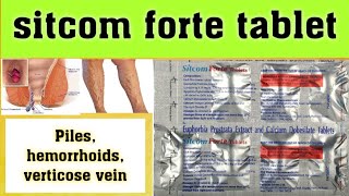 Sitcom forte tablet  piles amp hemorrhoids usesdoseworkside effects पूरी जानकारी हिंदी में [upl. by Eolhc73]