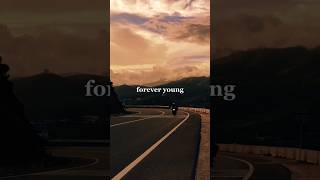 Lirik lagu Forever Young lyrics liriklagu foreveryoung pop musikestetik [upl. by Sievert]