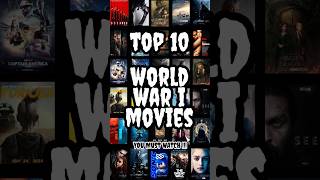 Top 10 World War I Movies [upl. by Borer]