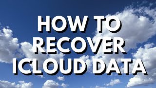 How to Recover iCloud Data [upl. by Jenelle]