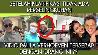 SETELAH KLARIFIKASI VIDIO PAULA VERHOEVEN TERSEBAR DENGAN ORANG INI  paulaverhoeven baimwong [upl. by Arny131]