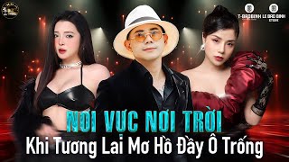 Khi Tương Lai Mơ Hồ Đầy Ô Trống  Lê Bảo Bình  Nơi Vực Nơi Trời Remix  Em Đã Đang Lắng Lắng Nghe [upl. by Drisko]