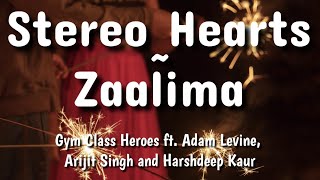 stereo hearts X zaalima lyric video [upl. by Einhapets964]