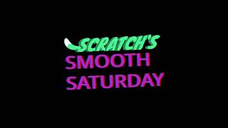 Scratch’s Smooth Saturday Extras OST  Deflector OLD [upl. by Lora]