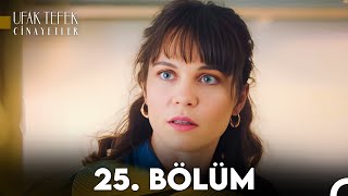 Ufak Tefek Cinayetler 25 Bölüm FULL HD [upl. by Ellissa]