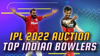 IPL 2022 Auction Top Indian bowlers ft Md Shami amp Yuzvendra Chahal [upl. by Yadroc529]