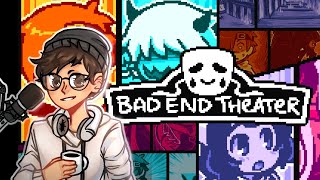 BAD END THEATER  Full Game w Leaving Sunset [upl. by Ocnarf250]