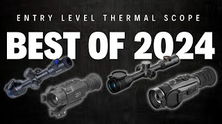 Ep 336  Entry Level Thermal Scopes  THE BEST 2024 [upl. by Kaete]