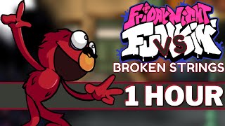 TANTRUM  FNF 1 HOUR SONG Perfect Loop VS BROKEN STRINGS I Sesame Street Glitch I FNF Mods [upl. by Wilhelmina]