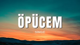 Simge  Öpücem Sözleri amp Lyrics [upl. by Ahsemo]