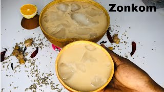 HOW TO MAKE ZONKOM Spicy millet drink [upl. by Wappes]