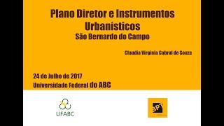 Plano Diretor e Instrumentos Urbanísticos  São Bernardo do Campo [upl. by Fawn]