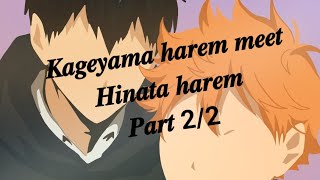 Kageyama harem meet Hinata haremftInnocent kageyama😌✊ [upl. by Kirad]