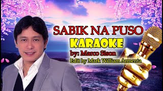 SABIK NA PUSO KARAOKE by MARCO SISON [upl. by Bricker]