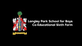 Langley Park School for Boys  Sixth Form Virtual Open Evening [upl. by Donelson107]