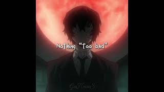 Why did I get worse at editing what  bungoustraydogs bsd edit anime animeedit dazai angst [upl. by Adriena185]