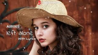 Left Alone  Will You Kiss Me Official Audio with Lyrics [upl. by Ynaffit]