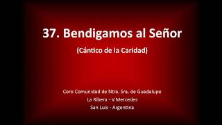 Bendigamos al Señor Cántico de la Caridad [upl. by Oidale]