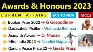 Awards amp Honours 2023 Current Affairs  Jan  Nov  Important Awards 2023 Current Affairs [upl. by Einnaoj378]