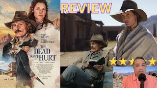 THE DEAD DONT HURT Review Vicky Krieps Viggo Mortensen  NonLinear Western Is Unforgettable [upl. by Breeze658]