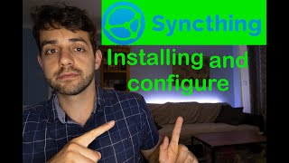 Lets install and configure Syncthing to sync your files to different locations [upl. by Norbert]