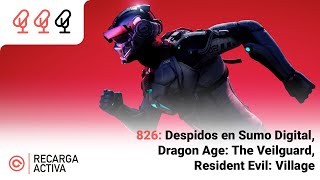 826 Despidos en Sumo Digital Dragon Age The Veilguard Resident Evil Village [upl. by Lybis]