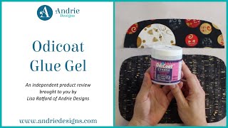 FREE Tutorial – Odicoat Glue Gel  Andrie Designs [upl. by Vale682]