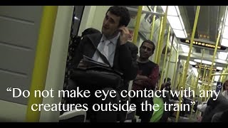 Hilarious London fake tube announcements [upl. by Neeruam310]