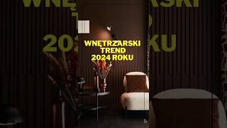 TREND WNĘTRZARSKI 2024 ROKUJAK URZĄDIĆ MODNY DOM W 2024 ROKU TRENDY WE WNETRZACH [upl. by Llecram]