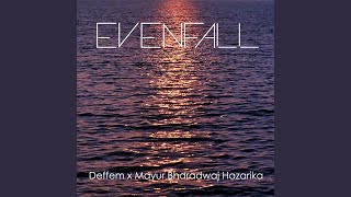 Evenfall [upl. by Nayve]