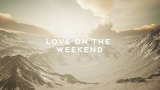 Aria Ohlsson  Love On The Weekend Official Lyric Video [upl. by Jaquelin880]