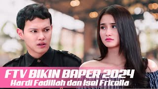 FTV TERBARU BIKIN BAPER SCTV 2024  HARDI FADILLAH DAN ISEL FRICELLA [upl. by Kingdon]