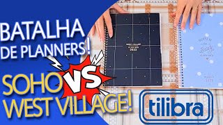 PLANNER SOHO X WEST VILLAGE Tilibra QUAL É O MELHOR Comparativo detalhado [upl. by Idram644]