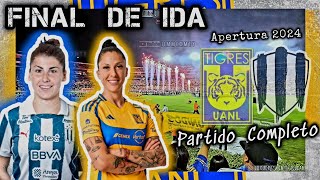 Tigres Femenil vs Rayadas  FINAL de Ida  Apertura 2024  Partido Completo ligamxfemenil ligamx [upl. by Steel]