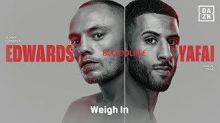 SUNNY EDWARDS VS GALAL YAFAI WEIGH IN LIVESTREAM [upl. by Daahsar]