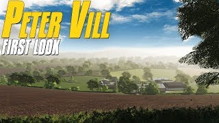 This British Map is Beautiful Peter Vill First Look  Farming Simulator 19 [upl. by Dnalhsa]