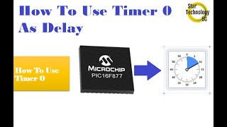 Microcontroller PIC16F877 Video 34 How To Use Timer 0 As Delay Using Mikro C for PIC [upl. by Dnomsed]