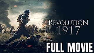 Revolution 1917  Full Action Movie [upl. by Ezmeralda683]