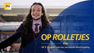 Omgaan met een verstoorde dienstregeling  Op Rolletjes aflv 36 [upl. by Bor444]