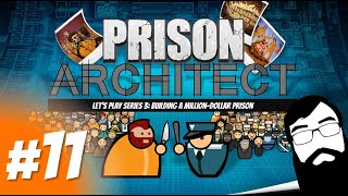 Asylum expansion land purchasing and more Prison Architect Million Dollar Prison Episode 11 [upl. by Llevad444]