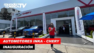 Automotores Inka se suma como primer concesionario exclusivo de Chery [upl. by Arot]