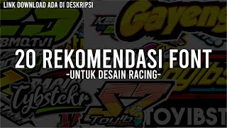 20 Rekomendasi Font Untuk Desain Racing  20 recommended fonts [upl. by Paradies]