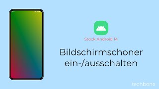 Bildschirmschoner einschalten oder ausschalten Android 14 [upl. by Akoyn]