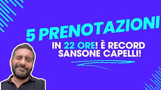 5 PRENOTAZIONI IN 22 ORE È RECORD SANSONE CAPELLI GRAZIE 🙏 [upl. by Ordnasela]