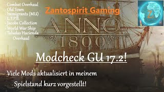 Anno 1800  Modcheck GU 172  Timeline  Review Deutsch [upl. by Veta]